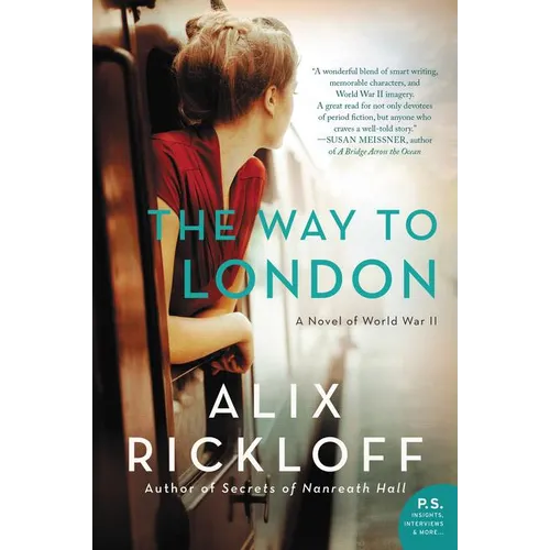 The Way to London: A Novel of World War II
