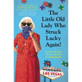 The Little Old Lady Who Struck Lucky Again!