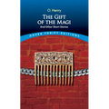 The Gift of the Magi and Other Short Stories