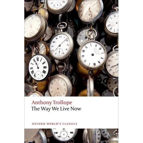 The Way We Live Now