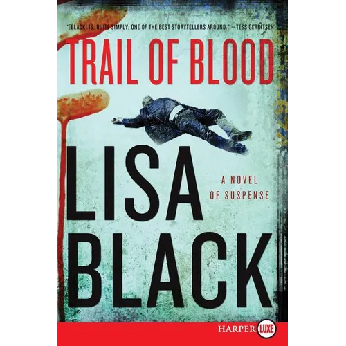 Trail of Blood: A Novel of Suspense