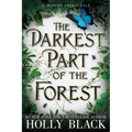 The Darkest Part of the Forest