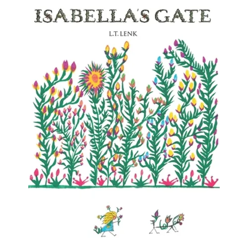 Isabella's Gate