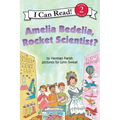 Amelia Bedelia, Rocket Scientist?