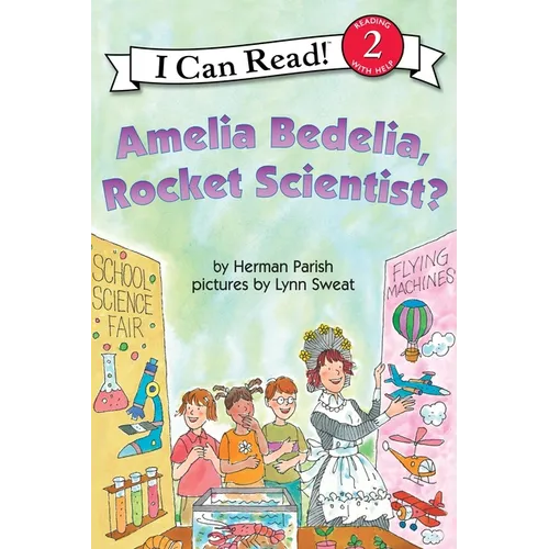 Amelia Bedelia, Rocket Scientist?