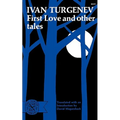 First Love and Other Tales