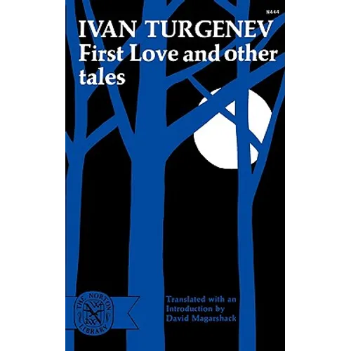 First Love and Other Tales