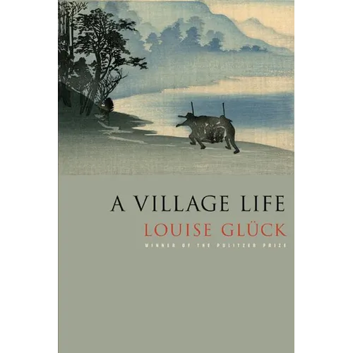 A Village Life: Poems