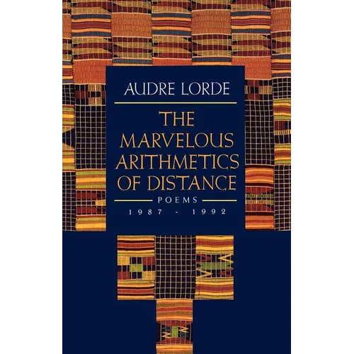 The Marvelous Arithmetics of Distance: Poems, 1987-1992