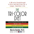 The Tri-Color Diet