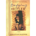 Defying Hitler: A Memoir