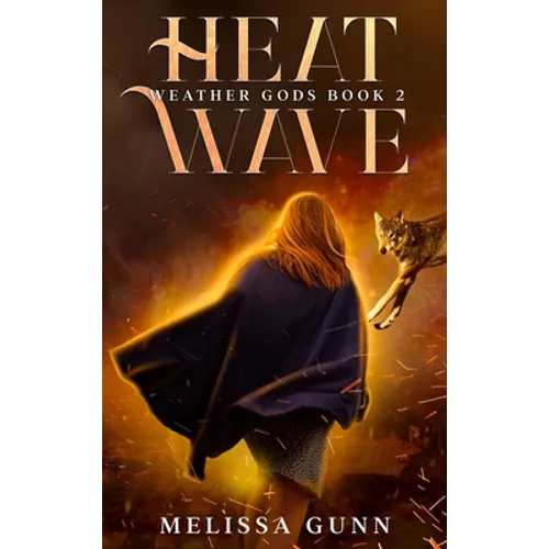 Heat Wave