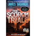 The Scorch Trials: Book Two of the Maze Runner Series