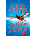 Six Geese A-Slaying: A Meg Langslow Christmas Mystery