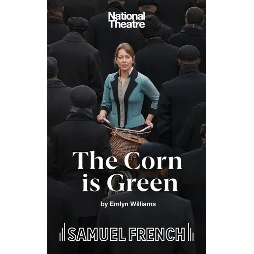 The Corn is Green - A Play