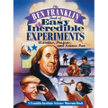 The Ben Franklin Book of Easy and Incredible Experiments: A Franklin Institute Science Museum Book