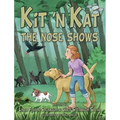 Kit 'n Kat: The Nose Shows