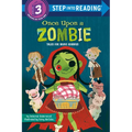 Once Upon a Zombie: Tales for Brave Readers