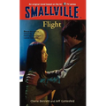 Smallville #3: Flight