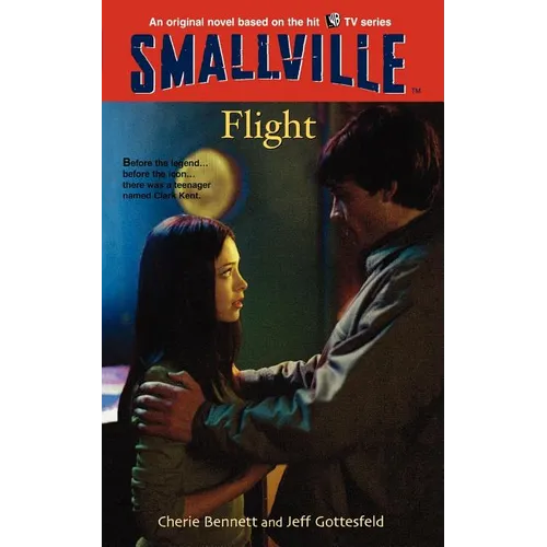 Smallville #3: Flight