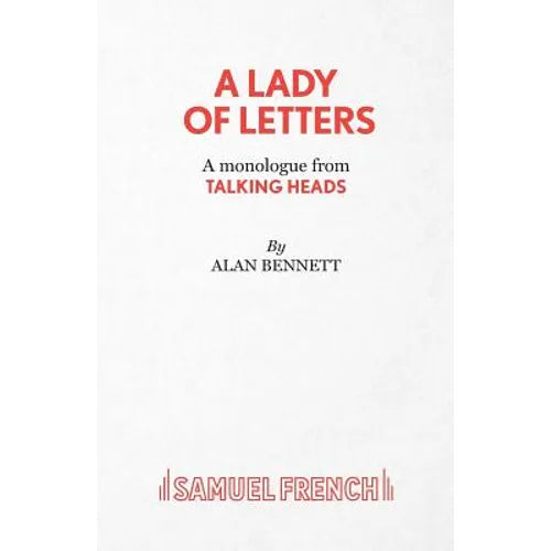 A Lady of Letters - A monologue from Talking Heads