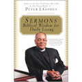Sermons: Biblical Wisdom for Daily Living