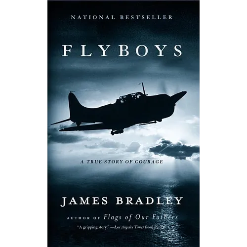 Flyboys: A True Story of Courage