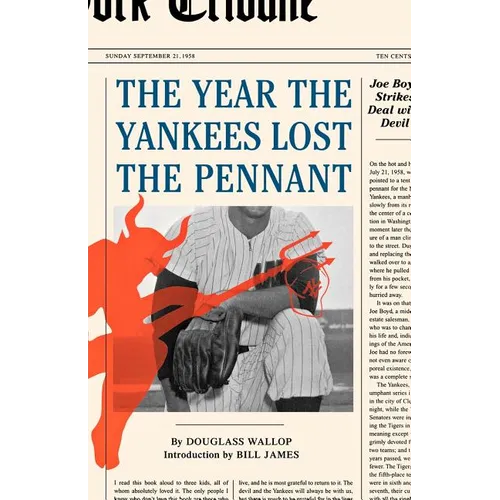 The Year the Yankees Lost the Pennant