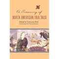 A Treasury of North American Folk Tales