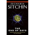 The End of Days: Armageddon and Prophecies of the Return