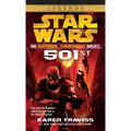 501st: Star Wars Legends (Imperial Commando): An Imperial Commando Novel