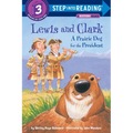 Lewis and Clark: A Prairie Dog for the President
