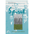 Thinking in the Spirit: Theologies of the Early Pentecostal Movement