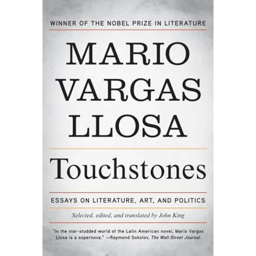 Touchstones: Essays on Literature, Art, and Politics