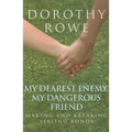 My Dearest Enemy, My Dangerous Friend: Making and Breaking Sibling Bonds