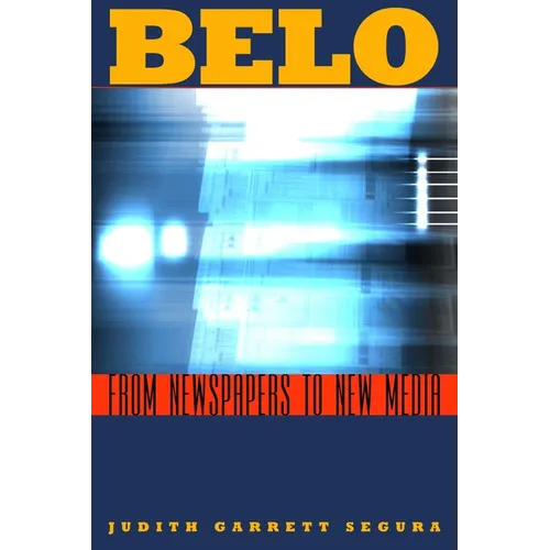 Belo: From Newspapers to New Media