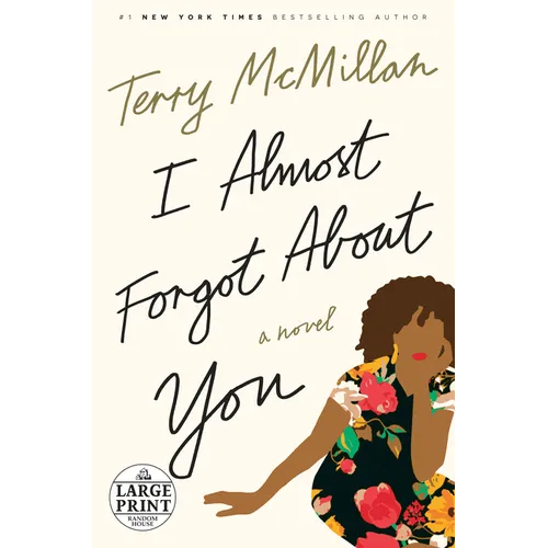 I Almost Forgot About You