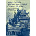 Strange Parallels: Volume 2, Mainland Mirrors: Europe, Japan, China, South Asia, and the Islands: Southeast Asia in Global Context, C.800