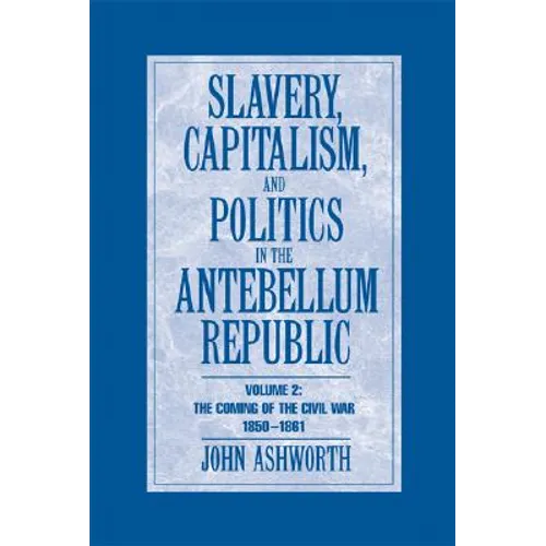 Slavery Capit Pol Antebellum Rep v2