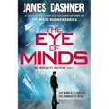 The Eye of Minds (the Mortality Doctrine, Book One)