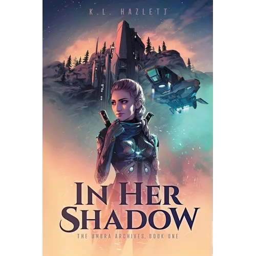 In Her Shadow