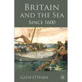 Britain and the Sea: Since 1600