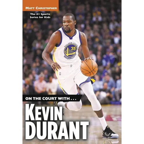 On the Court with...Kevin Durant