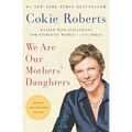 We Are Our Mothers' Daughters