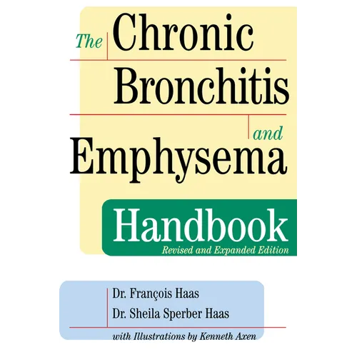 The Chronic Bronchitis and Emphysema Handbook