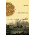 The Merchant Houses of Mocha: Trade and Architecture in an Indian Ocean Port