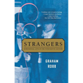 Strangers: Homosexual Love in the Nineteenth Century