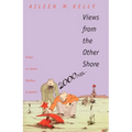 Views from the Other Shore: Essays on Herzen, Chekhov, and Bakhtin