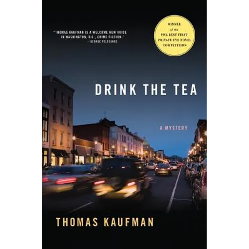Drink the Tea: A Mystery
