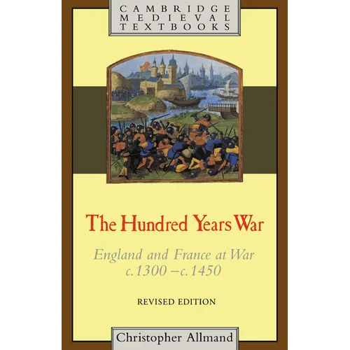 The Hundred Years War: Revised Edition